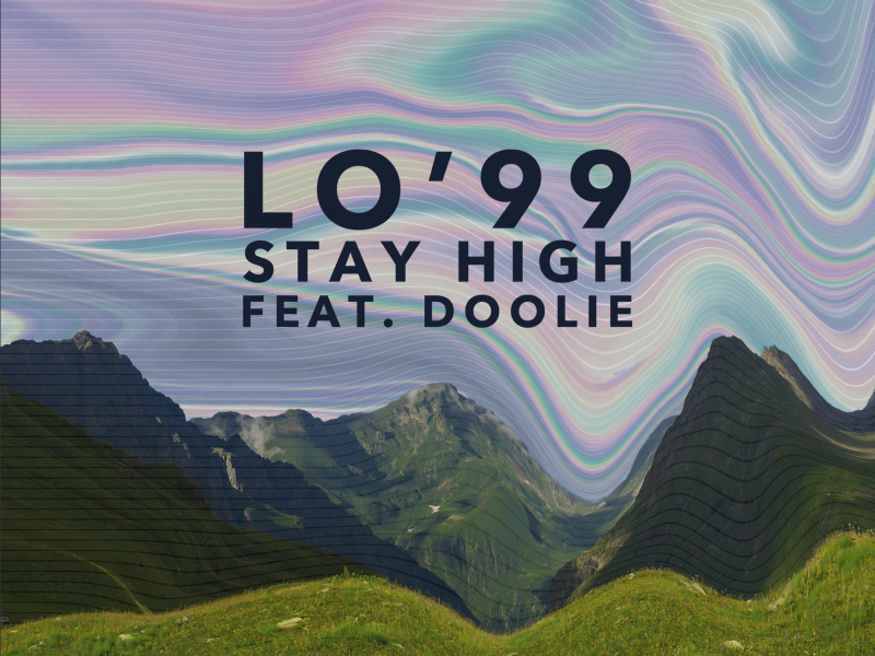 Stay High (Single)