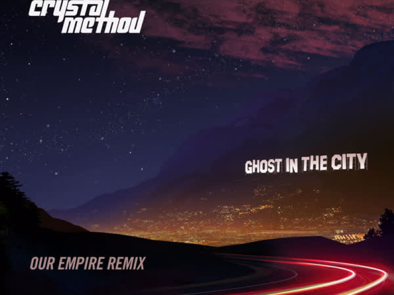 Ghost In The City (Our Empire Remix) (Single)