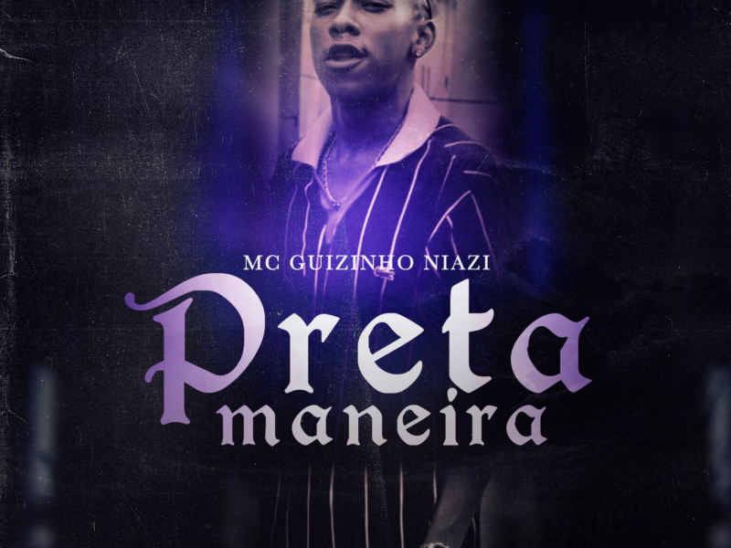 Preta Maneira (Single)