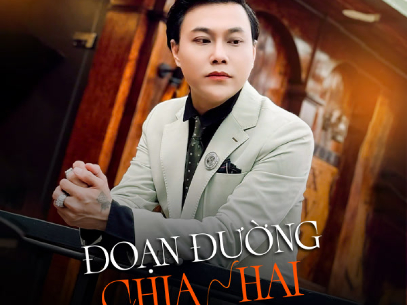Đoạn Đường Chia Hai (Single)