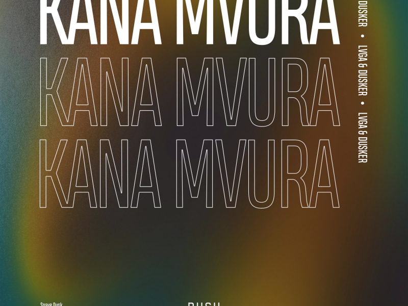 KANA MVURA (EP)