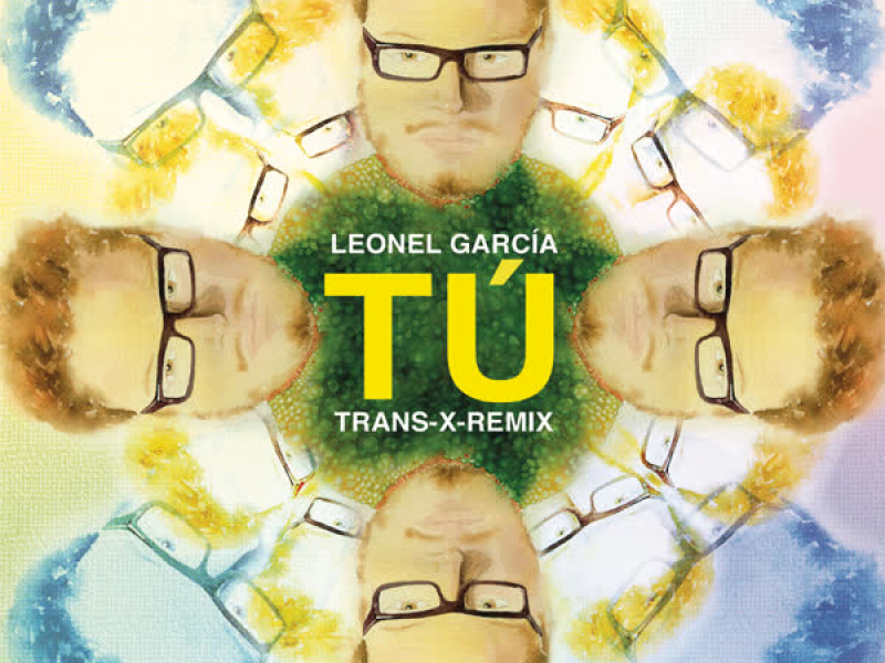 Tú ((Trans-X-Remix)) (Single)