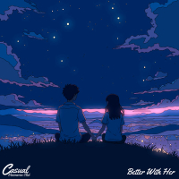 Better With Her (Single)