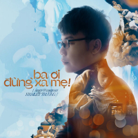 Ba Ơi Đừng Xa Mẹ (Single)