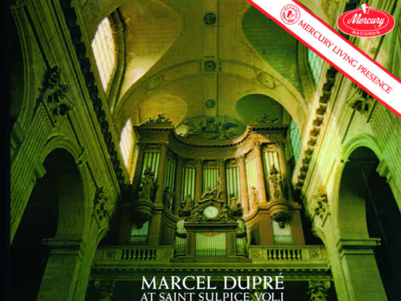 Marcel Dupré at Saint-Sulpice, Vol. 1: Bach (Remastered 2015)