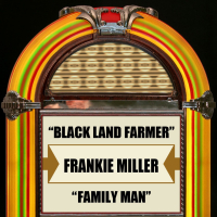 Blackland Farmer / Family Man (EP)