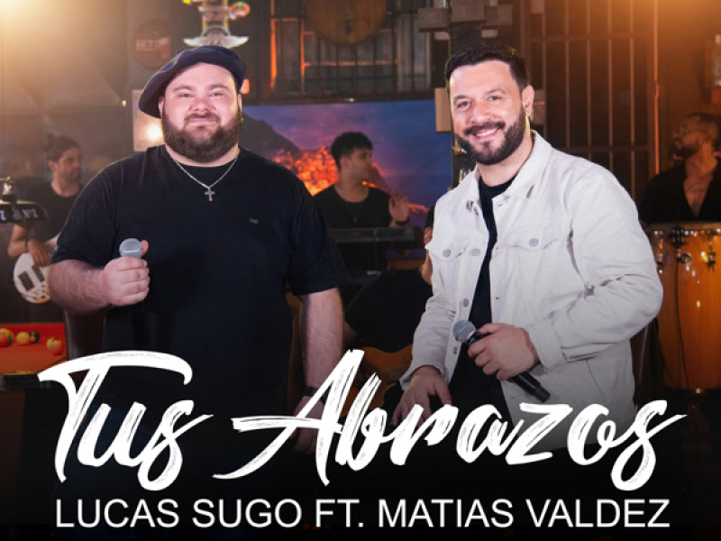 Tus Abrazos (Single)