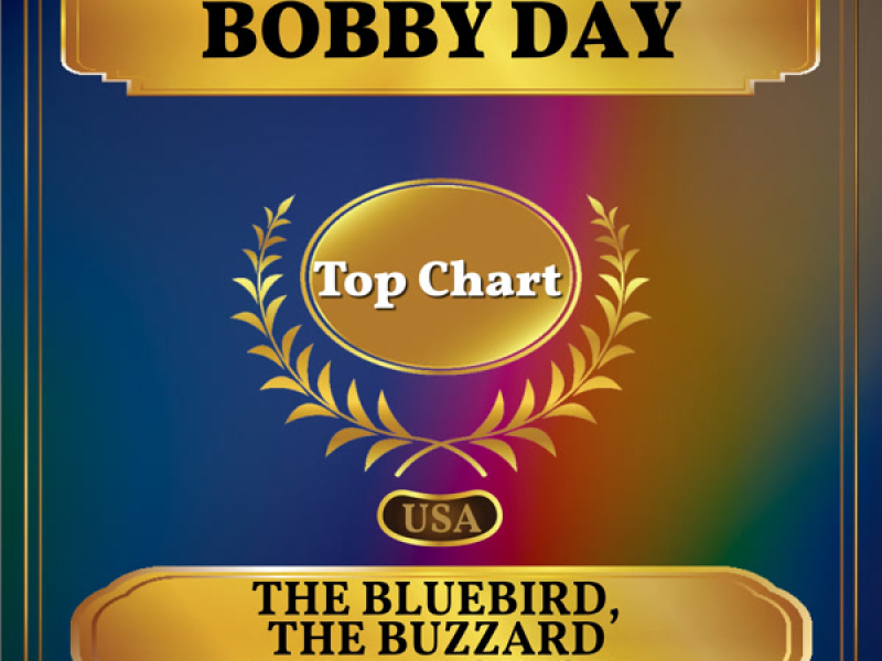 The Bluebird, the Buzzard and the Oriole (Billboard Hot 100 - No 54) (Single)