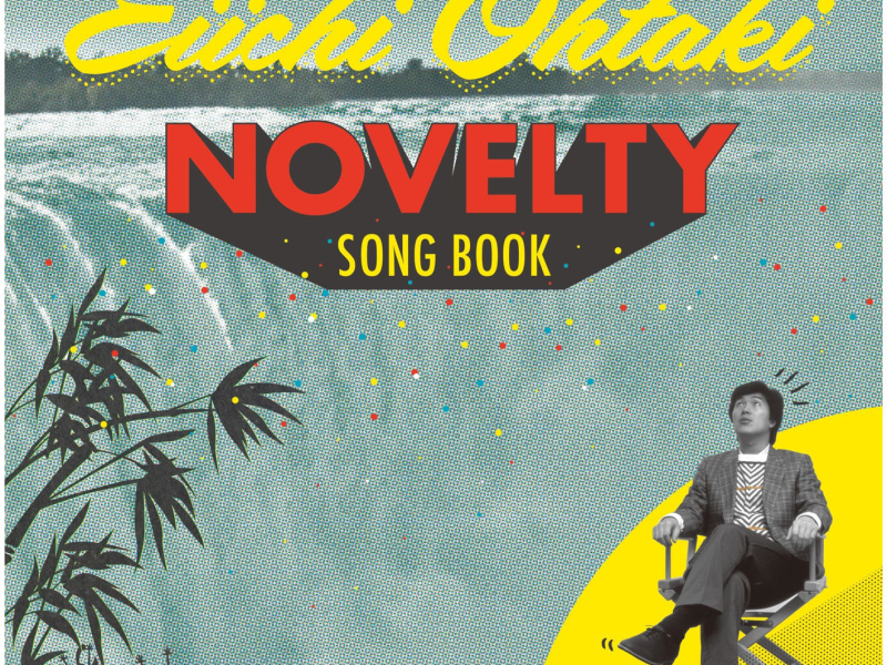 Eiichi Ohtaki NOVELTY SONG BOOK