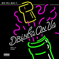 Drinks On Us (Single)