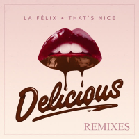 Delicious (Remixes) (EP)