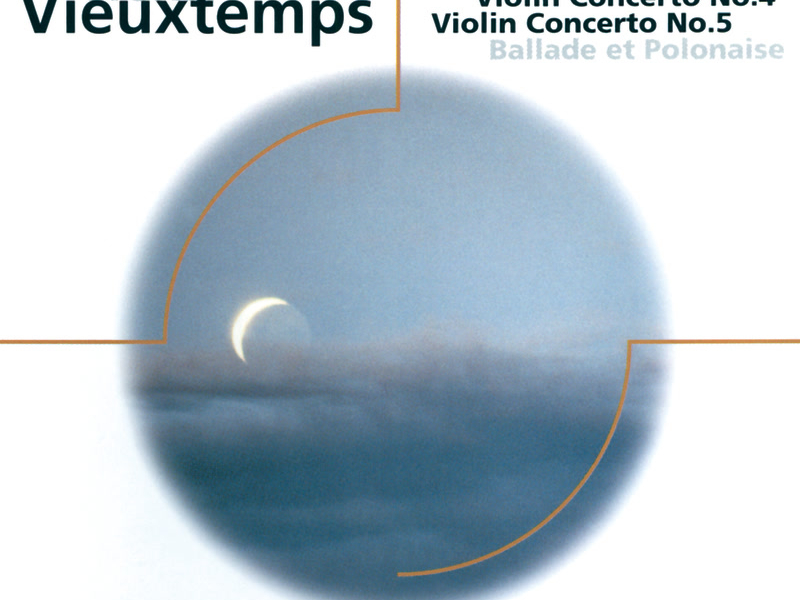 Vieuxtemps: Violin Concertos Nos.4 & 5 etc