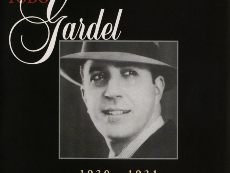La Historia Completa De Carlos Gardel - Volumen 18