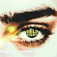 feeliN GodZ (Single)