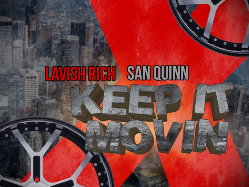 Keep It Movin (Single)