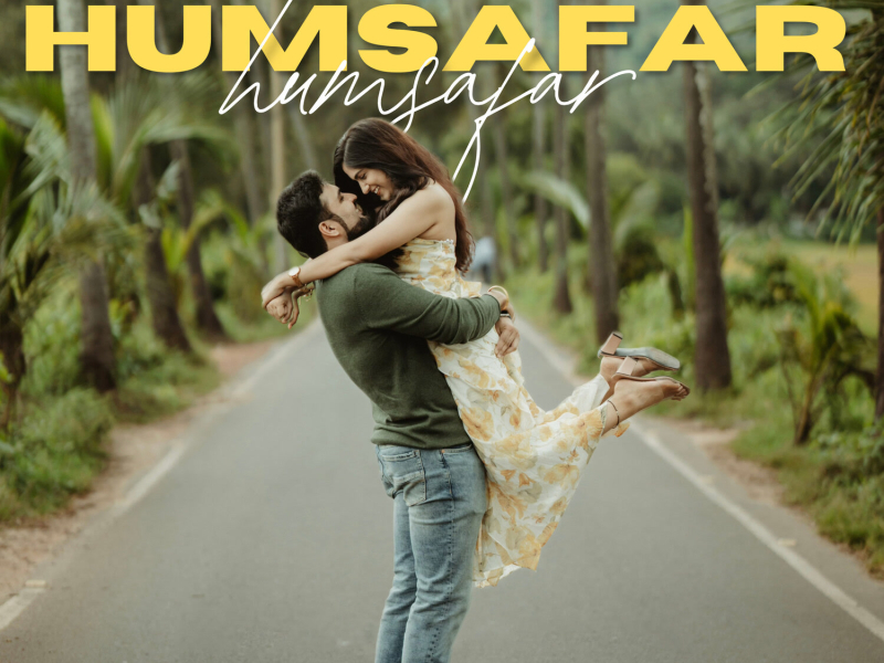 Humsafar Humsafar (Single)