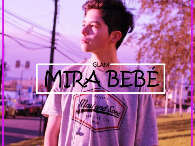 Mira Bebé (Single)