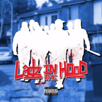 Ladz in the Hood (Single)