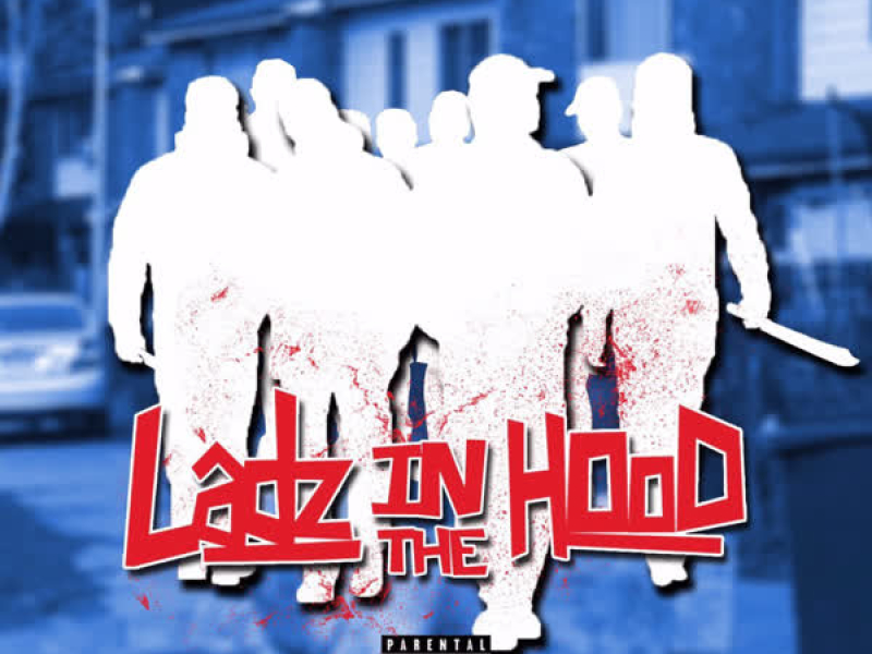Ladz in the Hood (Single)