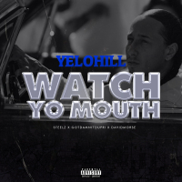 Watch Yo Mouth (Single)
