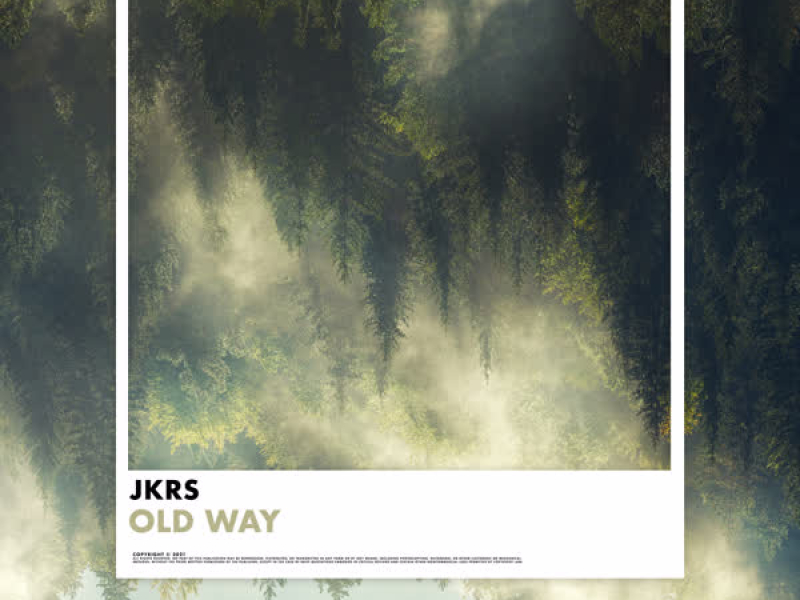 Old Way (Single)