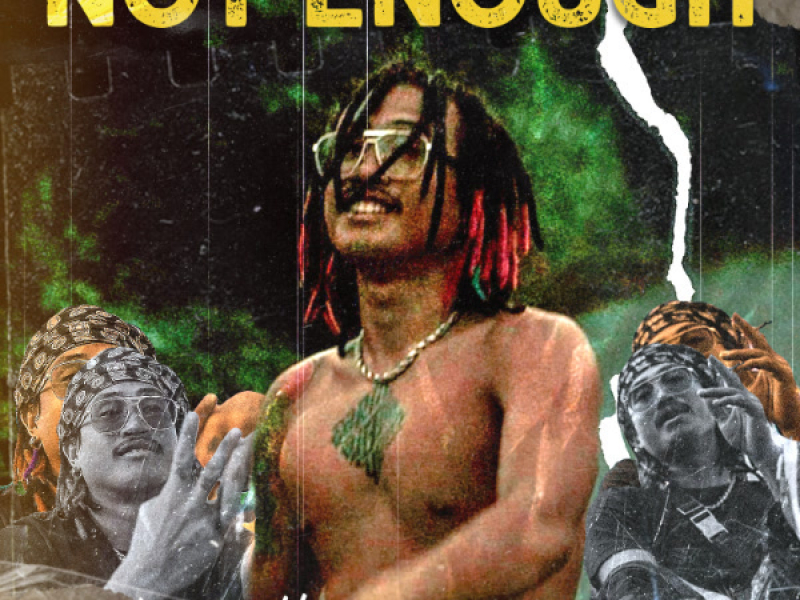 NOT ENOUGH (Single)