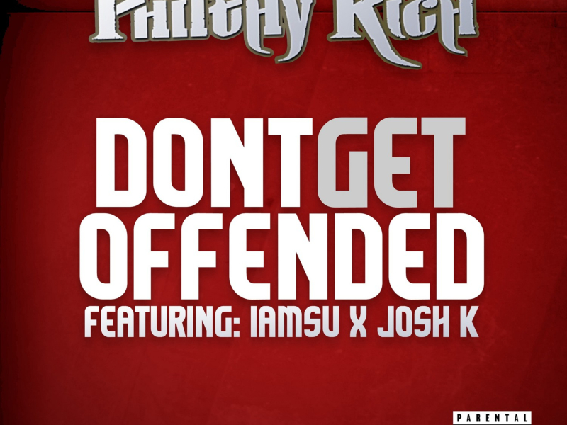 Dont Get Offended (Street Version) (Single)