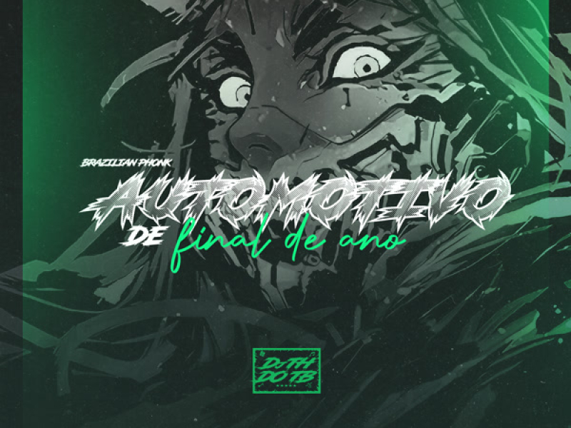 Brazilian Phonk - Automotivo de Final de Ano (Single)