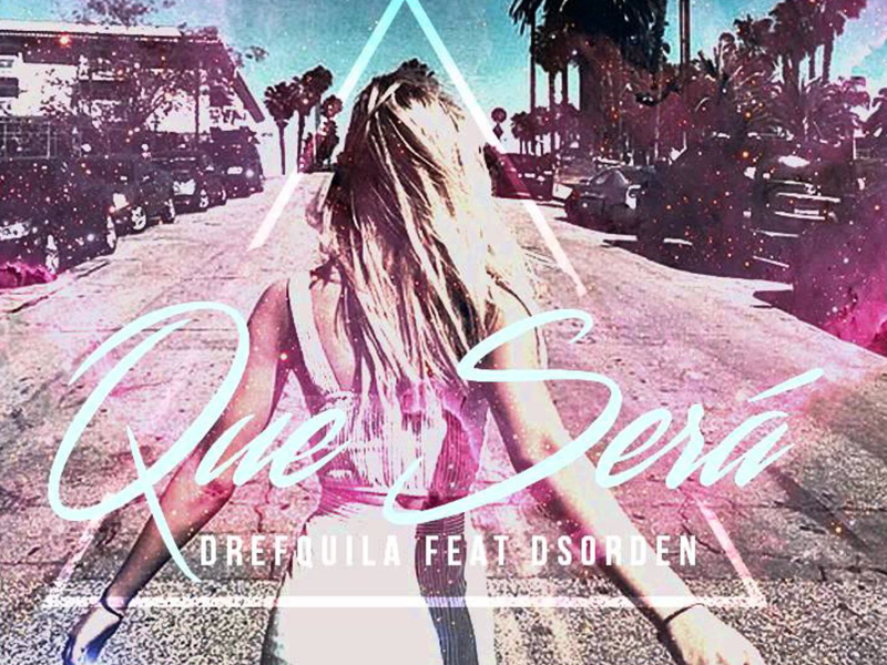 Qué Será (feat. DrefQuila) (Single)