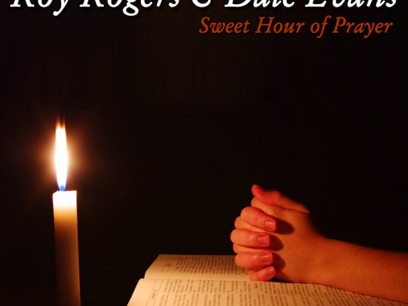 Sweet Hour Of Prayer