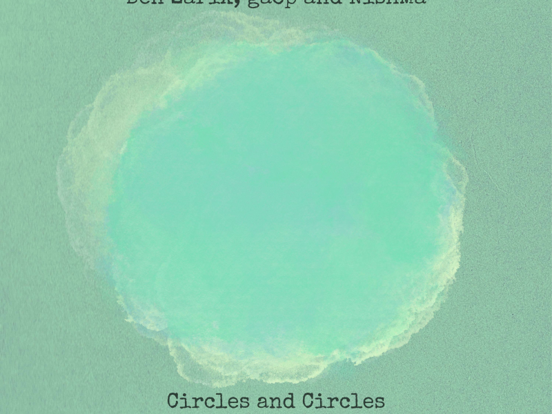 Circles and Circles (EP)