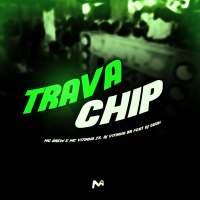 Trava Chip (Single)