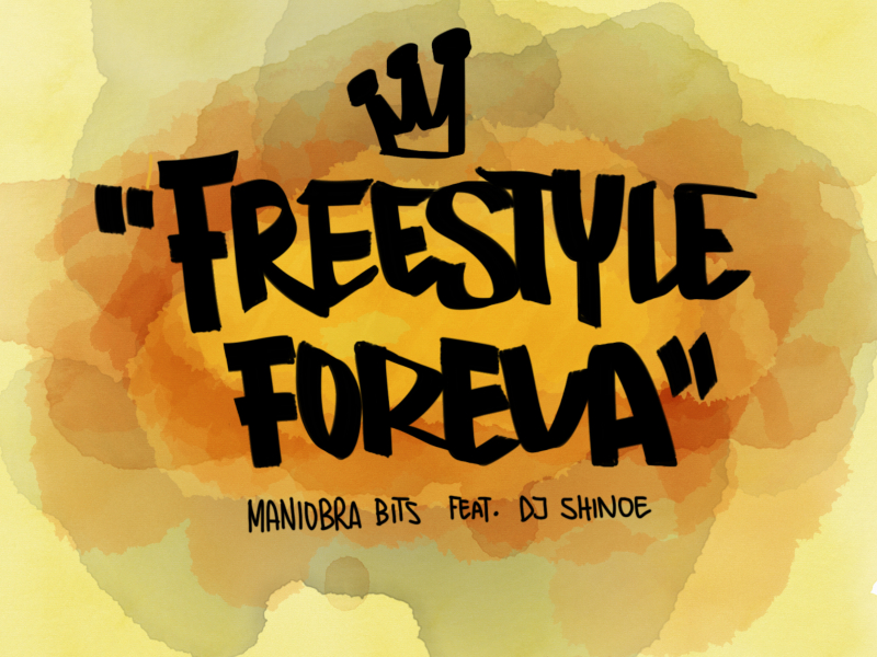 Freestyle Foreva (Single)