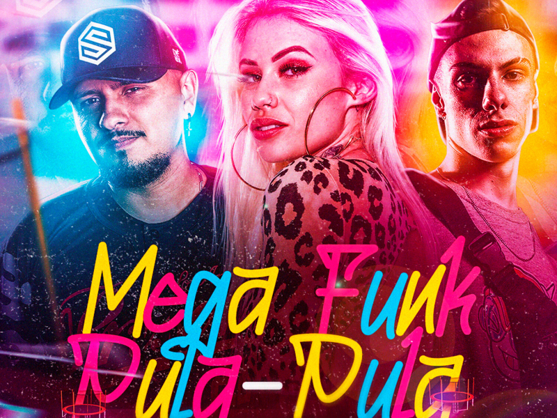 Mega Funk Pula Pula (Single)