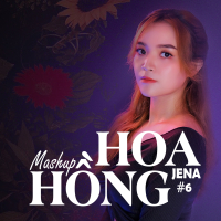 Mashup Hoa Hồng (Single)