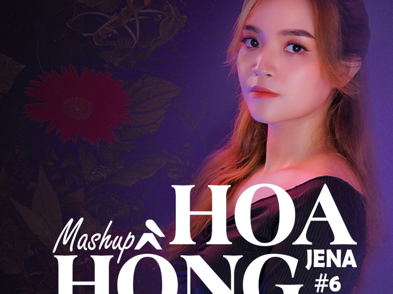 Mashup Hoa Hồng (Single)