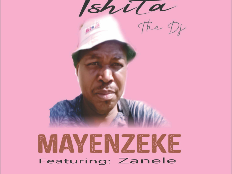Mayenzeke (feat. Zanele) (Single)