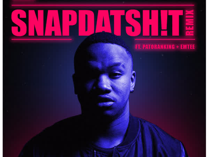 Snapdatsh!t (Remix) (Single)