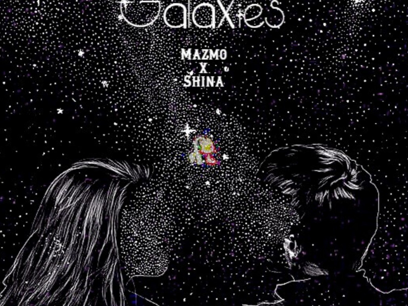 Galaxies (Re-release) [feat. Mazmo] (Single)