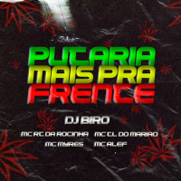 PUTARIA MAIS PRA FRENTE (Single)