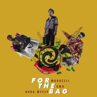 For The Bag (Single)