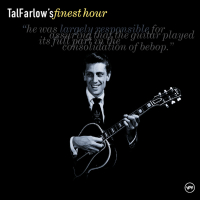 Tal Farlow's Finest Hour