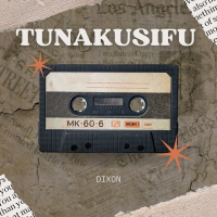 Tunakusifu (Single)