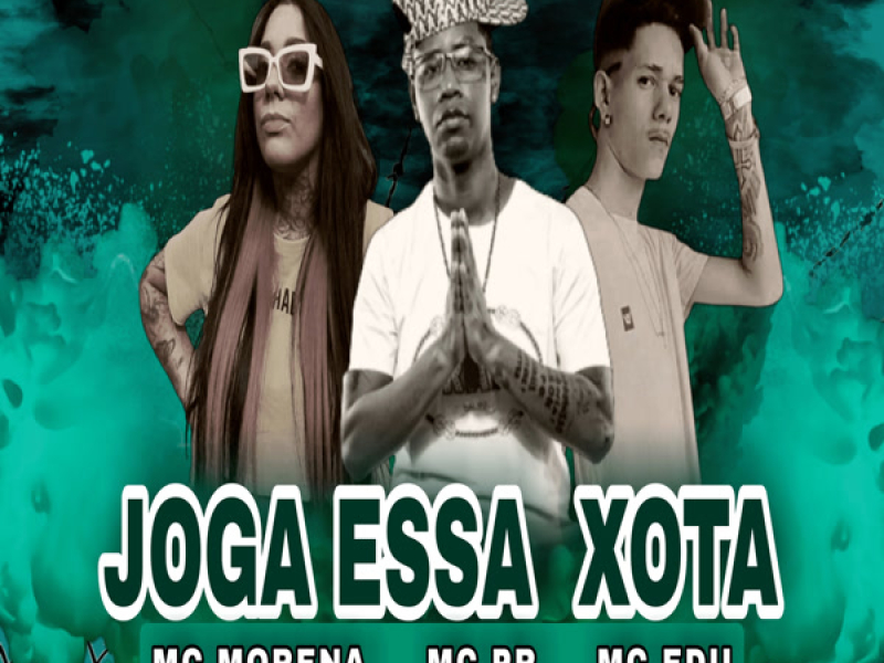 Joga Essa Xota (Single)