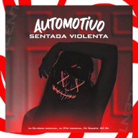 Automotivo Sentada Violenta (Single)