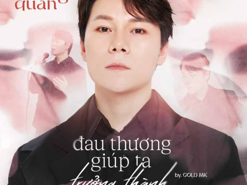 Đau Thương Giúp Ta Trưởng Thành Hơn (Single)