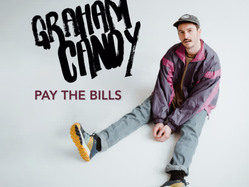 Pay The Bills (Single)