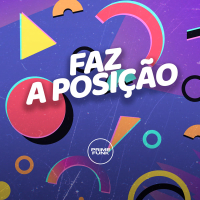 Faz a Posição (Single)