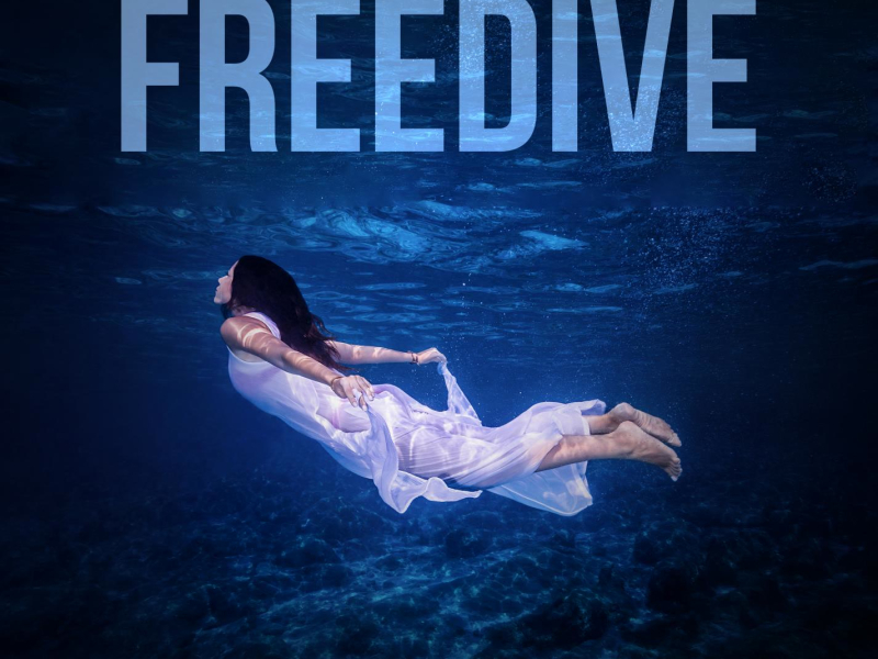 Freedive (Single)