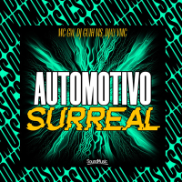 AUTOMOTIVO SURREAL (Single)